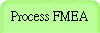 Process FMEA